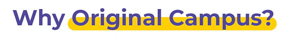 Why-original-campus Why-original-campus